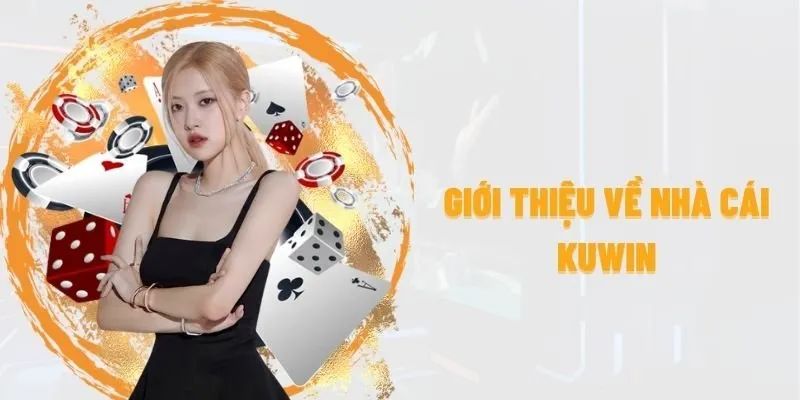 Giới thiệu Kuwin là nhà cái uy tín